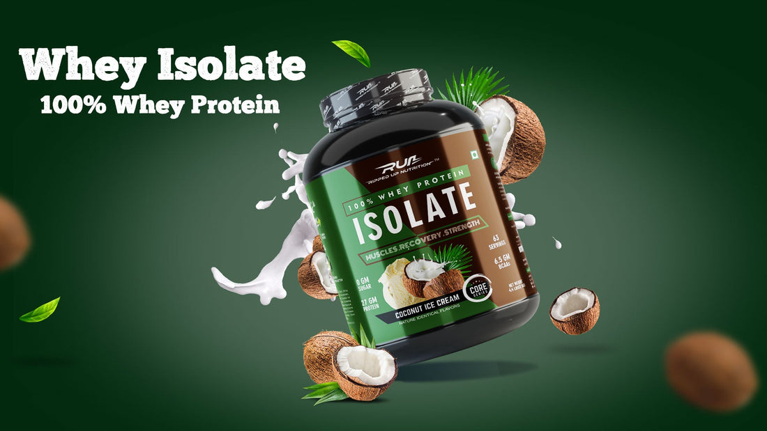 Benefits of Whey Protein Isolate: And Why it is the ‘Whey’ To Go - Ripped Up Nutrition