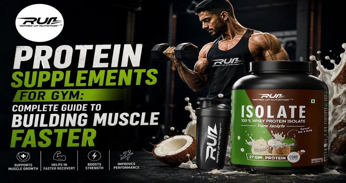 Protein Supplements: The Ultimate Guide to Choosing the Best Muscle-Building Supplements in 2026 - Ripped Up Nutrition